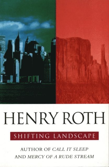 Henry Roth - Shifting Landscapes, E-bok