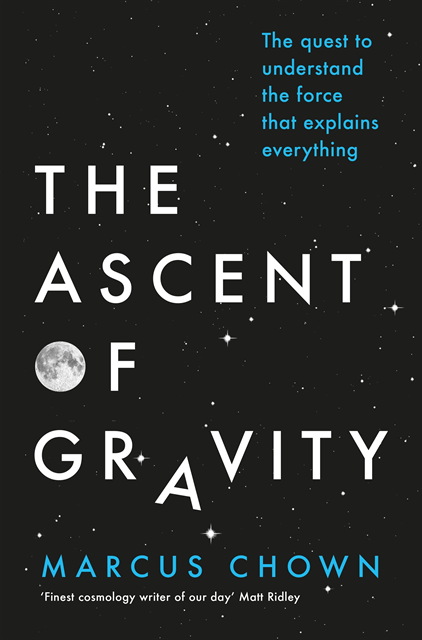 Marcus Chown - Ascent of Gravity, E-bok