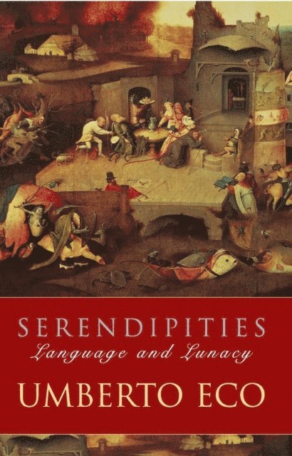 Umberto Eco - Serendipities, E-bok