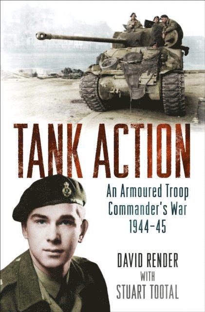 Stuart Tootal, David Render - Tank Action, E-bok