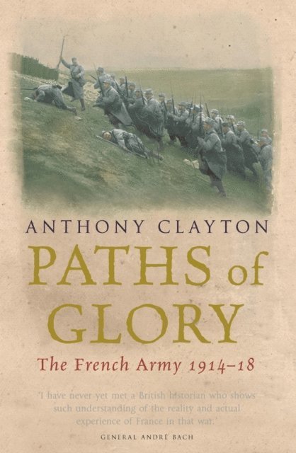 Anthony Clayton - Paths of Glory, E-bok