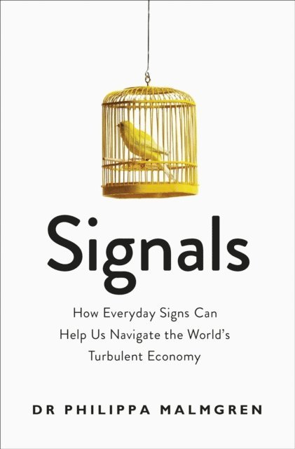 Pippa Malmgren - Signals, E-bok
