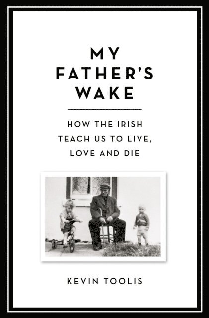 Kevin Toolis - My Father's Wake, E-bok. Tillgänglighet: Lägg i varukorg