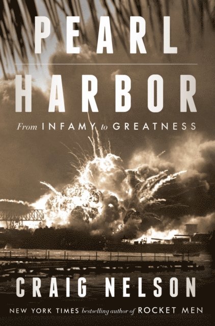 Craig Nelson - Pearl Harbor, E-bok