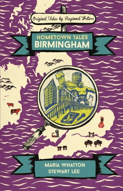 Stewart Lee, Maria Whatton - Hometown Tales: Birmingham, E-bok