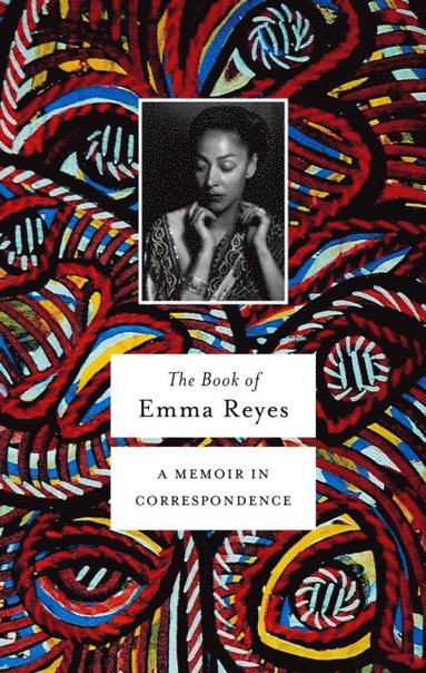 Emma Reyes - Book of Emma Reyes, E-bok