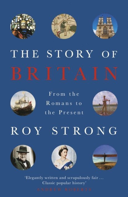 Roy Strong - Story of Britain, E-bok