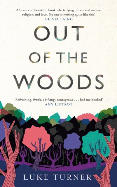 Luke Turner - Out of the Woods, E-bok