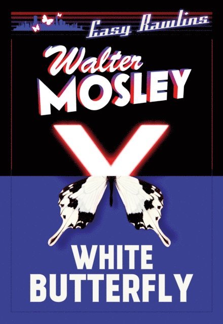 Walter Mosley - White Butterfly, E-bok