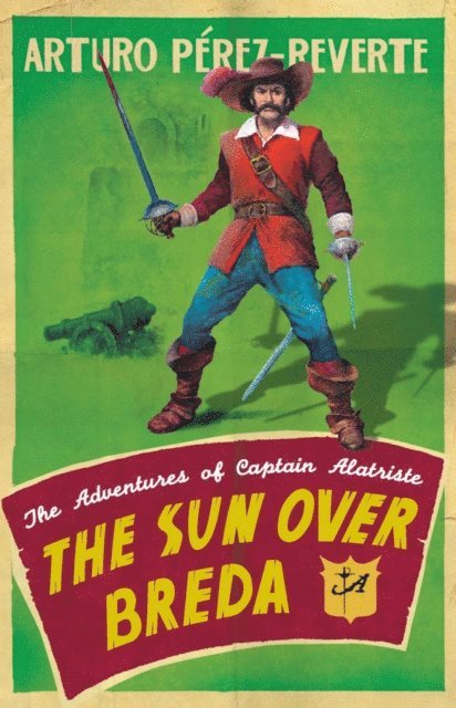 Arturo Perez-Reverte - Sun Over Breda, E-bok