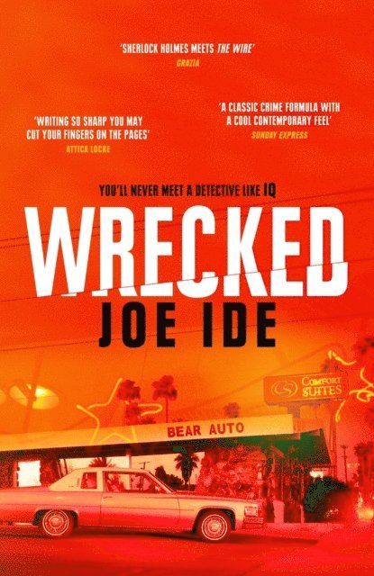 Joe Ide - Wrecked, E-bok