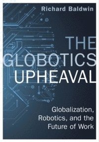 Globotics Upheaval