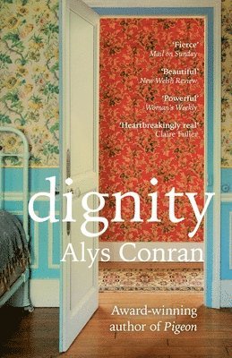 Alys Conran - Dignity, Häftad