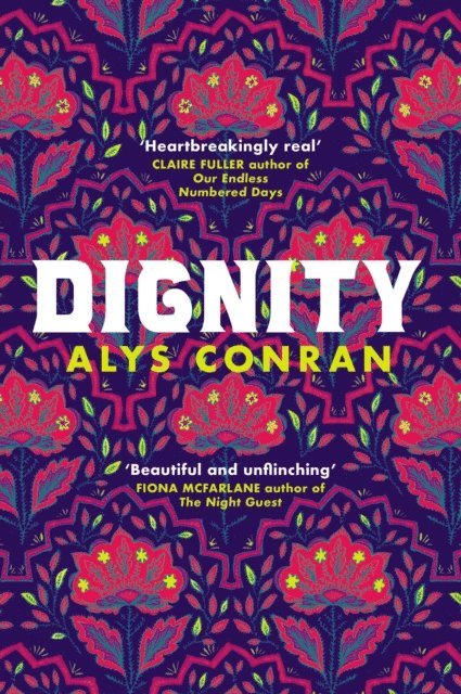 Alys Conran - Dignity, E-bok