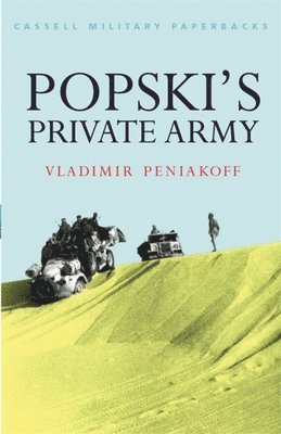 Vladimir Peniakoff - Popski's Private Army, Häftad. Tillgänglighet: Lägg i varukorg