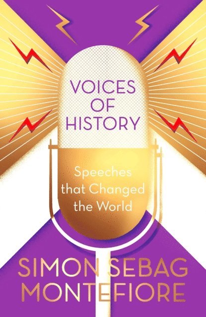 Simon Sebag Montefiore - Voices of History, E-bok