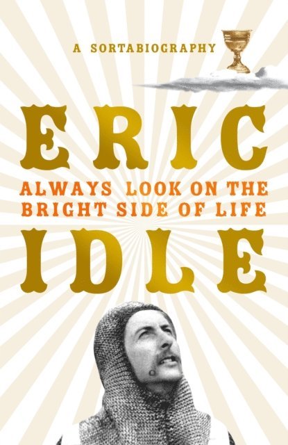 Eric Idle - Always Look on the Bright Side of Life, E-bok