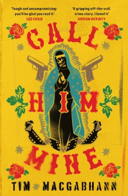 Tim MacGabhann - Call Him Mine, E-bok