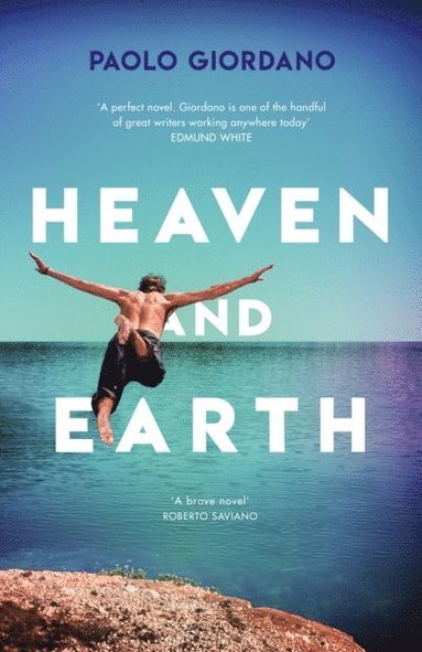 Paolo Giordano - Heaven and Earth, E-bok