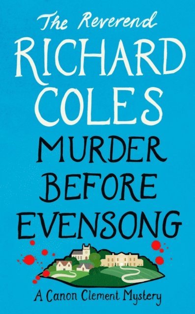 Richard Coles - Murder Before Evensong, E-bok