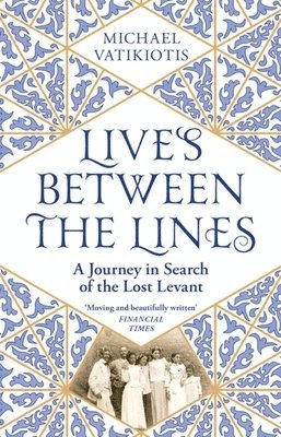 Michael Vatikiotis - Lives Between The Lines, Häftad. Tillgänglighet: Lägg i varukorg