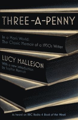Lucy Malleson - Three-a-Penny, Häftad