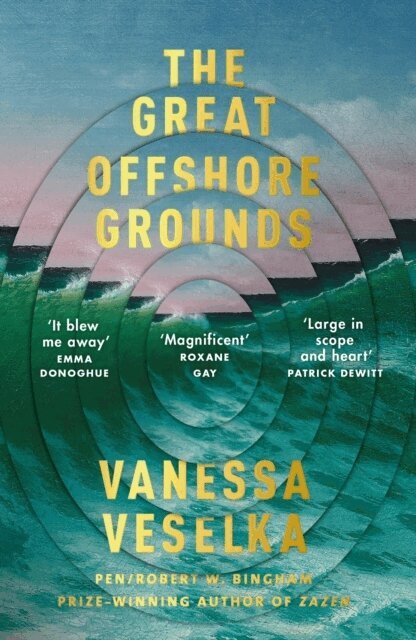 Vanessa Veselka - Great Offshore Grounds, Häftad
