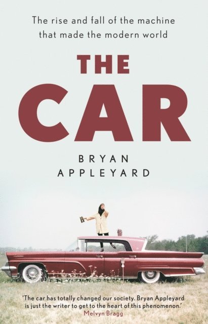 Bryan Appleyard - Car, E-bok