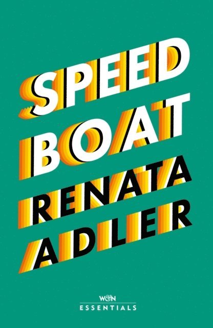 Renata Adler - Speedboat, E-bok