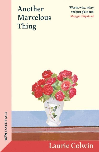 Laurie Colwin - Another Marvelous Thing, E-bok