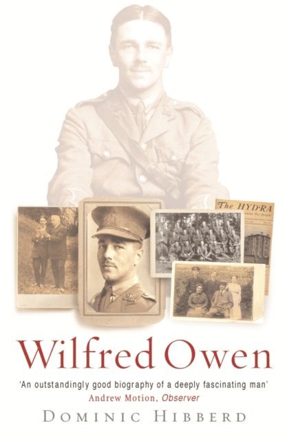 Dominic Hibberd - Wilfred Owen, E-bok