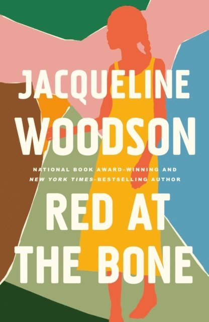 Jacqueline Woodson - Red at the Bone, E-bok