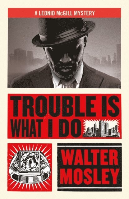 Walter Mosley - Trouble Is What I Do, E-bok
