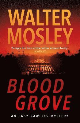 Blood Grove av Walter Mosley
