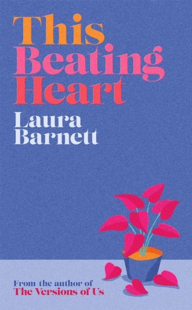Laura Barnett - This Beating Heart, E-bok
