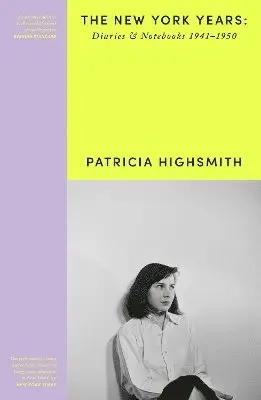 Patricia Highsmith - Patricia Highsmith: Her Diaries and Notebooks, Häftad. Tillgänglighet: Lägg i varukorg