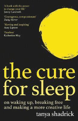 Tanya Shadrick - Cure for Sleep, Häftad. Tillgänglighet: Lägg i varukorg