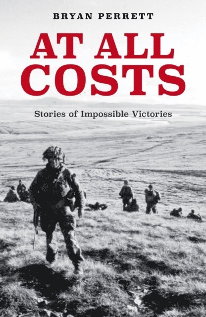 Bryan Perrett - At All Costs, E-bok