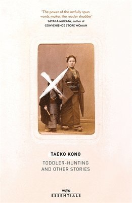 Taeko Kono - Toddler Hunting and Other Stories, Häftad