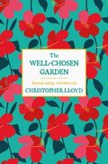 Well-Chosen Garden