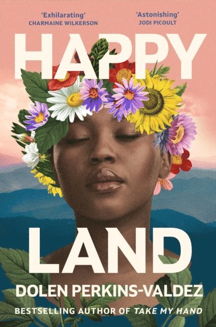 Dolen Perkins-Valdez - Happy Land, E-bok
