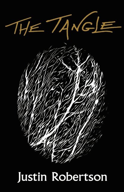 Justin Robertson - Tangle, E-bok