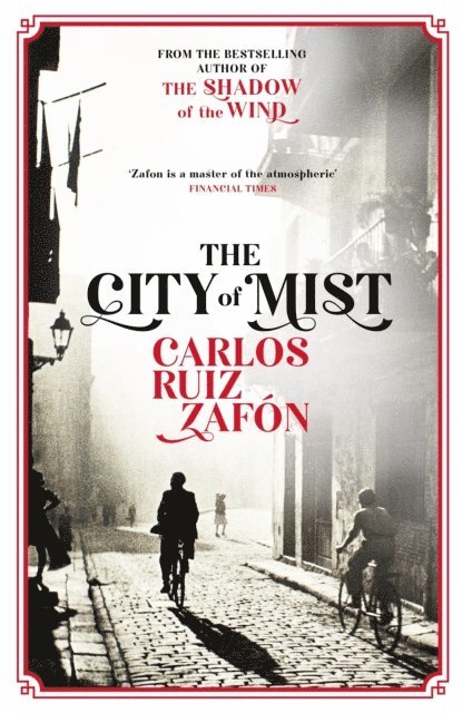 Carlos Ruiz Zafon - City of Mist, E-bok