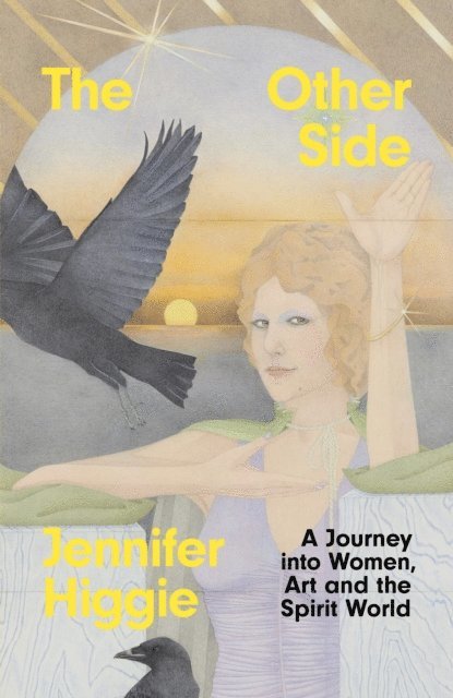 Jennifer Higgie - Other Side, E-bok