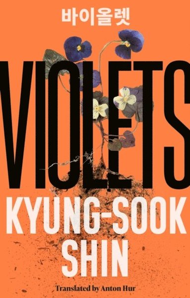 Kyung-Sook Shin - Violets, E-bok