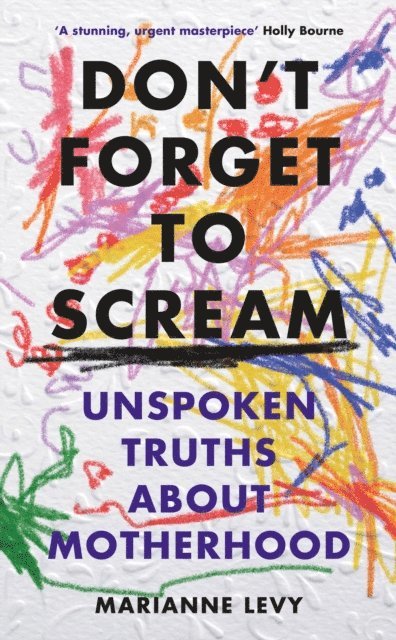Marianne Levy - Don't Forget to Scream, E-bok