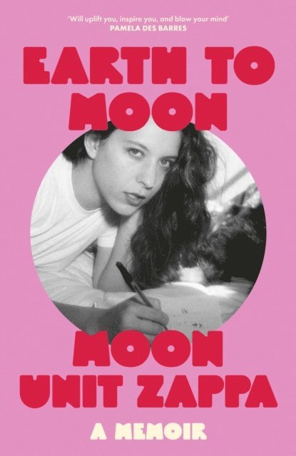 Moon Unit Zappa - Earth to Moon, E-bok