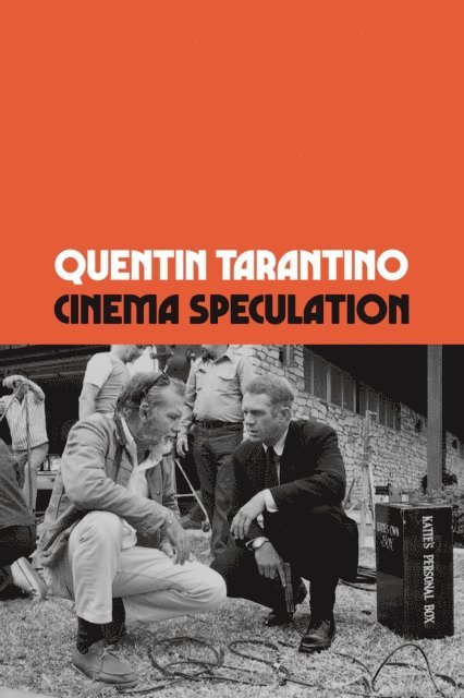 Quentin Tarantino - Cinema Speculation, E-bok