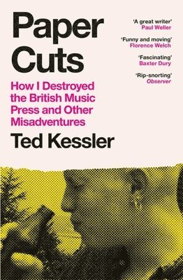 Paper Cuts av Ted Kessler