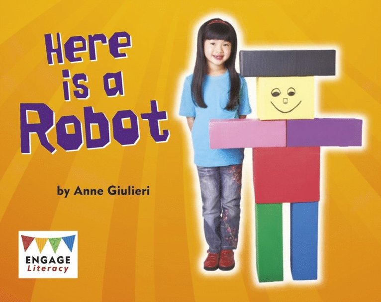 Anne Giulieri - Here is a Robot, E-bok